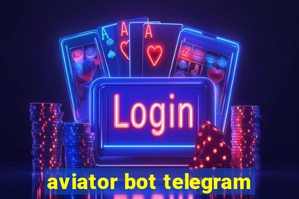 aviator bot telegram